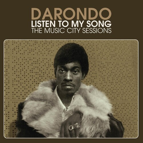 Darondo Listen to My Song: The Music City Sessions - Record Album - Vinyl LP
