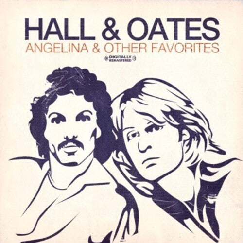 DARYL HALL & JOHN OATES Angelina & Other Favorites - CD Album
