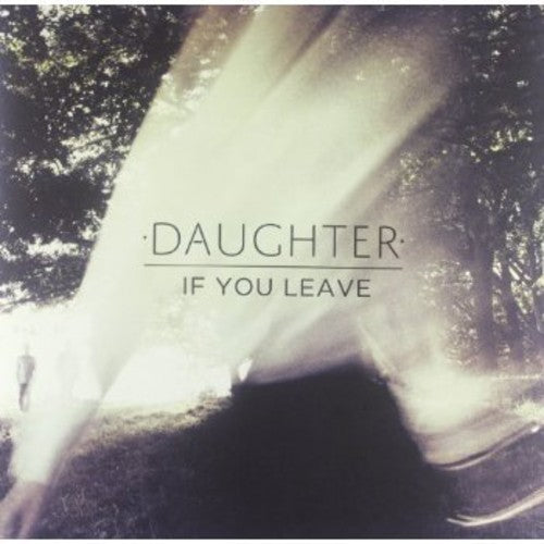 Daughter If You Leave - Double Record Album - Vinyl LP