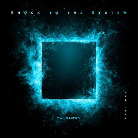 Daughtry Shock To They System (Part 1) [Explicit Content] (Extended Play, Clear Light Blue Colored Vinyl)