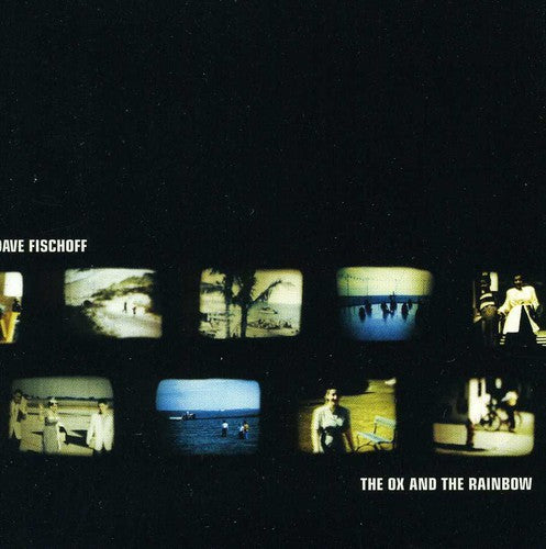 DAVE FISCHOFF The Ox & The Rainbow - CD Album