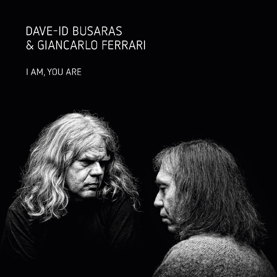 Dave-Id & Ferrari Busaras I Am You Are