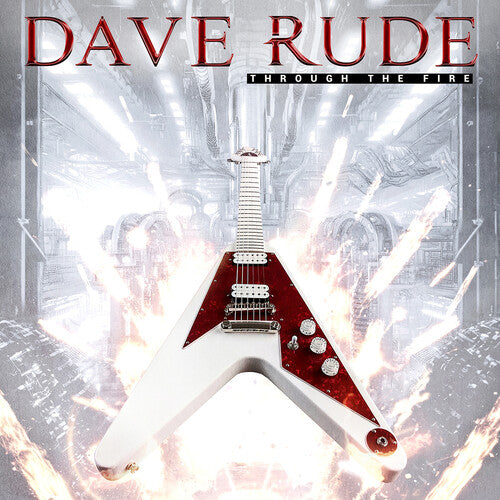 Dave Rude Through the Fire - Record Album - Vinyl LP