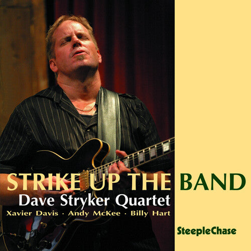 Dave Stryker Strike Up the Band - CD Album