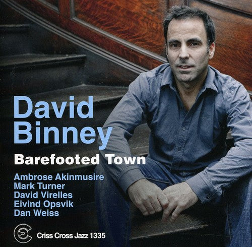 David Binney Barefooted Town - CD Album