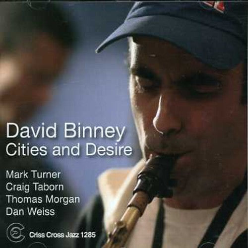 David Binney Cities and Desire - CD Album