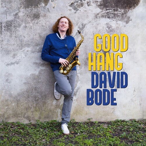 David Bode Good Hang - CD Album