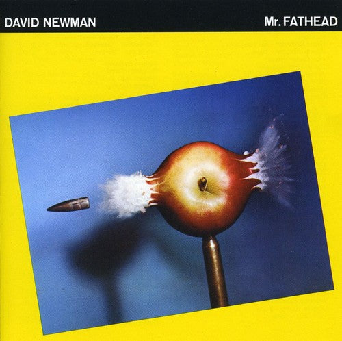 David "Fathead" Newman Mr. Fathead - CD Album