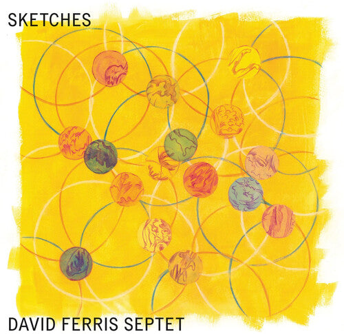 David Ferris Septet Sketches - CD Album