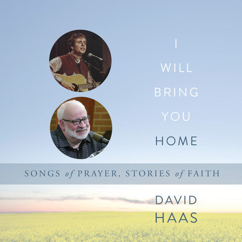 David Haas I Will Bring You Home - CD Album
