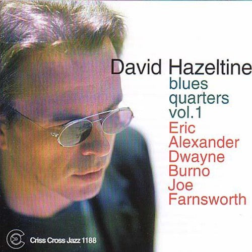 David Hazeltine Blues Quarters Vol 1 - CD Album
