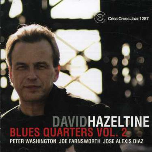 David Hazeltine Blues Quarters, Vol. 2 - CD Album