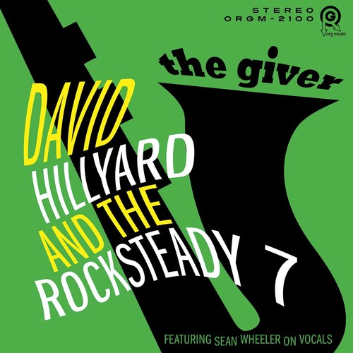 David Hillyard & the Rocksteady 7 Giver - Record Album - Vinyl LP