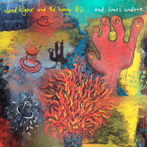 David Kilgour End Times Undone - CD Album