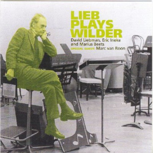 David Liebman Lieb Plays Wilder - CD Album