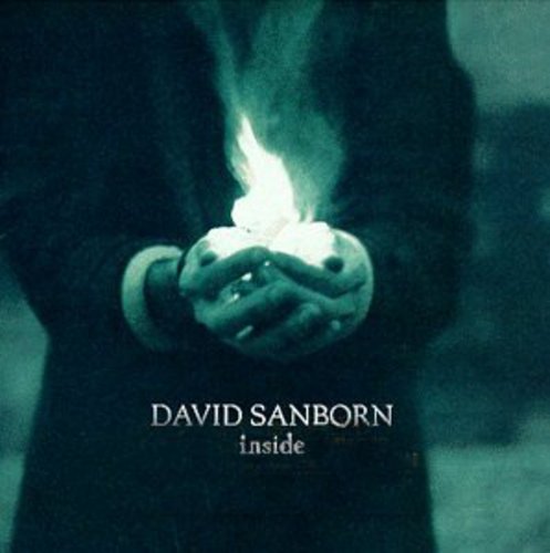 David Sanborn Inside - CD Album