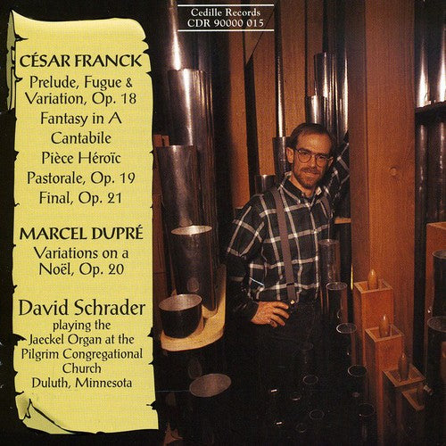David Schrader Organ Music: Prelude / Fuge & Variations - CD Album