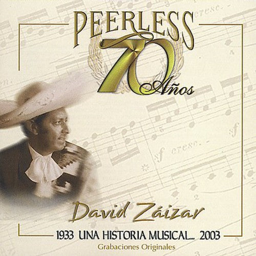 David Zaizar 70 Anos Peerless Una Historia Musical - CD Album