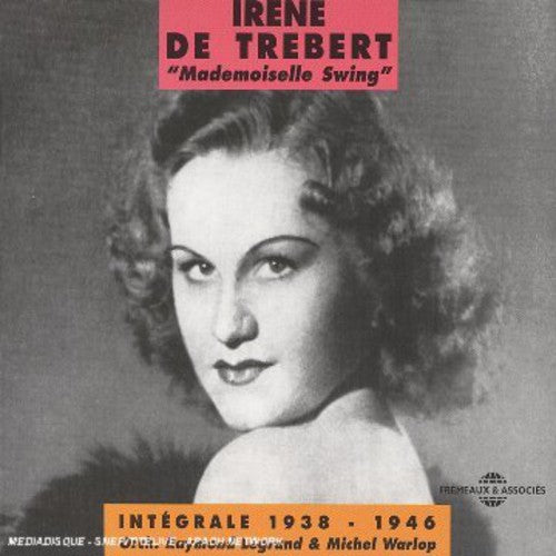 De Trebert, Irene Integrale Irene de Trebert 1938-1946 - CD Album