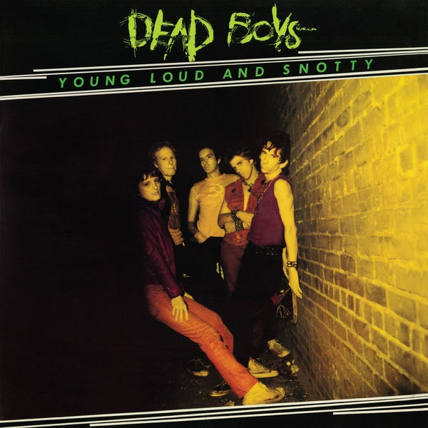Dead Boys Young, Loud and Snotty (Black Vinyl)
