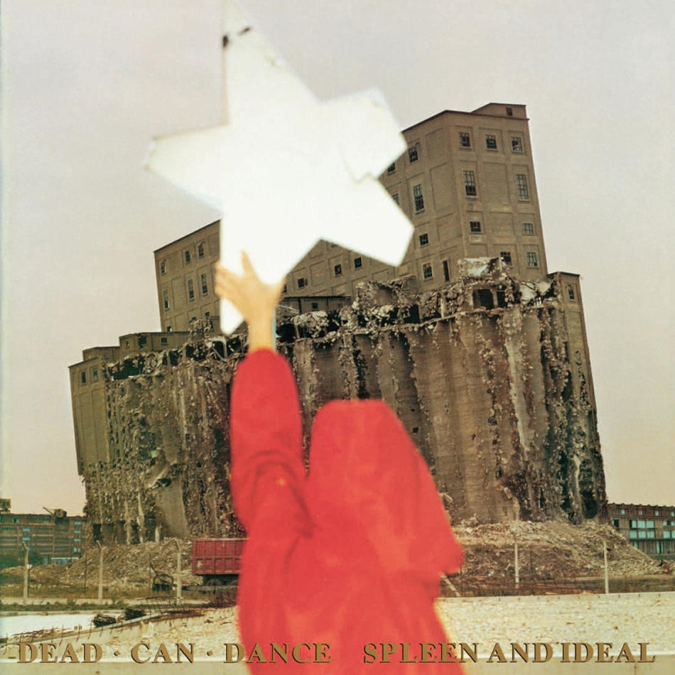 Dead Can Dance Spleen And Ideal (Remastered)