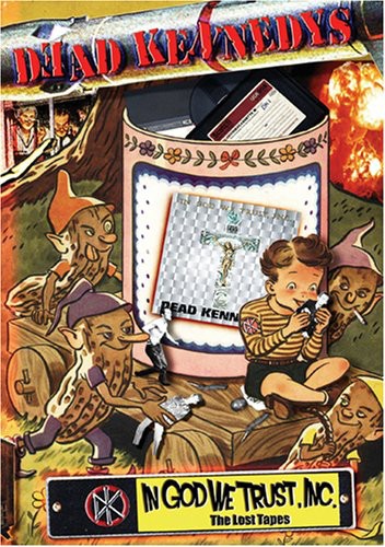 Dead Kennedys: In God We Trust, Inc.: The Lost Tapes - DVD