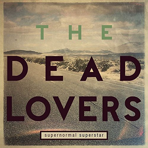 Dead Lovers Supernormal Superstar - Record Album - Vinyl LP