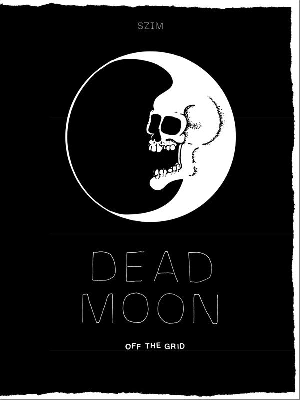 Dead Moon Off The Grid (Softcover)