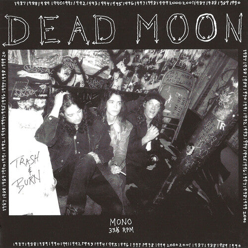 Dead Moon Trash & Burn - Record Album - Vinyl LP