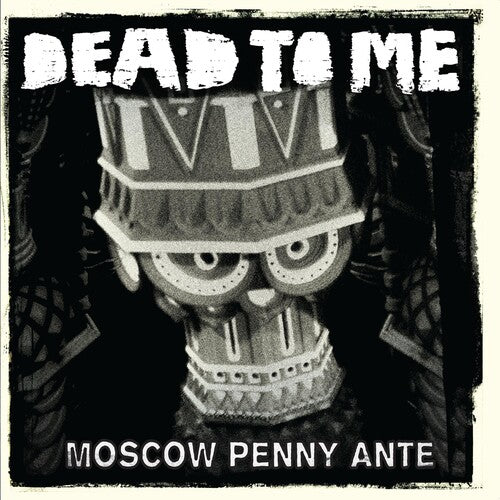Dead to Me Moscow Penny Ante - Record Album - Vinyl LP