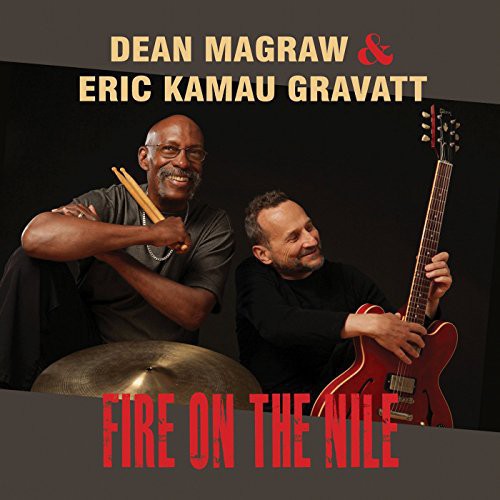 Dean Magraw Fire on the Nile - CD Album
