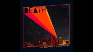 Death For the Whole World to See