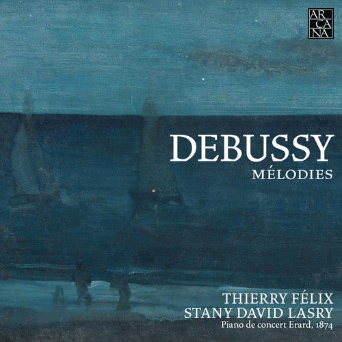 Debussy / Felix / Lasry Melodies - CD Album