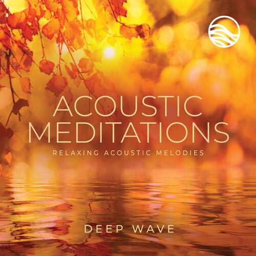 Deep Wave Acoustic Meditations - CD Album