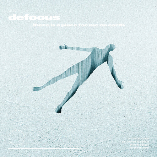 Defocus There Is A Place For Me On Earth - Record Album - Vinyl LP