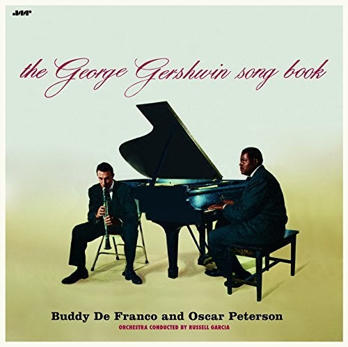 Defranco, Buddy / Peterson, Oscar Buddy Defranco & Oscar Peterson Play The George Gershwin Songbook + 2Bonus Tracks - Record Album - Vinyl LP