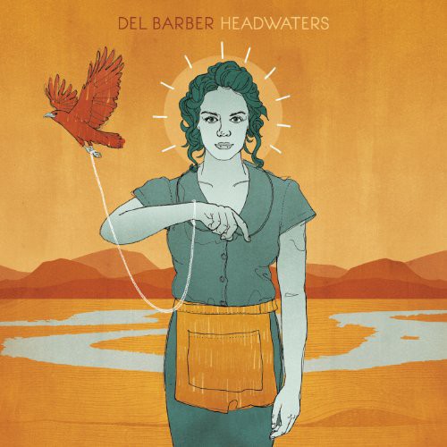 Del Barber Headwaters - Record Album - Vinyl LP