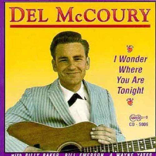 Del McCoury I Wonder Where You Are Tonight - CD Album