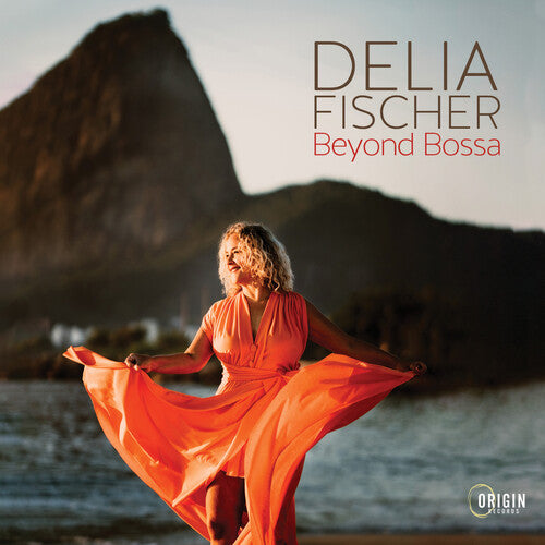 Delia Fischer Delia Fischer: Beyond Bossa - CD Album