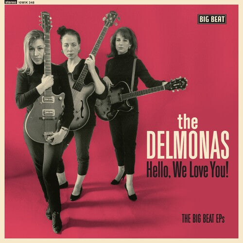 Delmonas Hello, We Love You! The Big Beat EPs (10-inch Vinyl) - Record Album - Vinyl LP