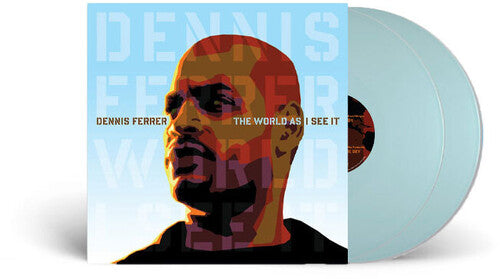 Dennis Ferrer The World As I See It - Double Record Album - Vinyl LP
