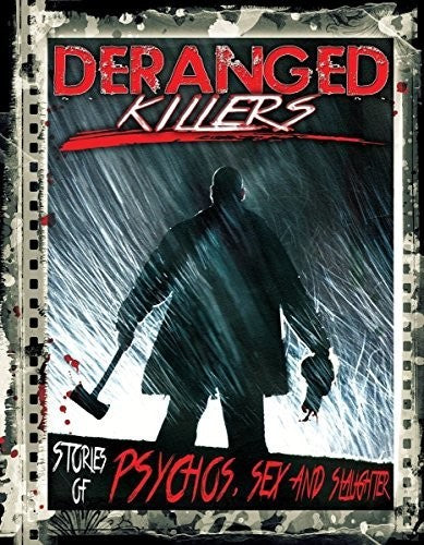 Deranged Killers: Stories of Psychos Sex - DVD