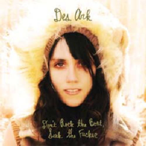 Des Ark Don't Rock The Boat, Sink That Fucker - Record Album - Vinyl LP