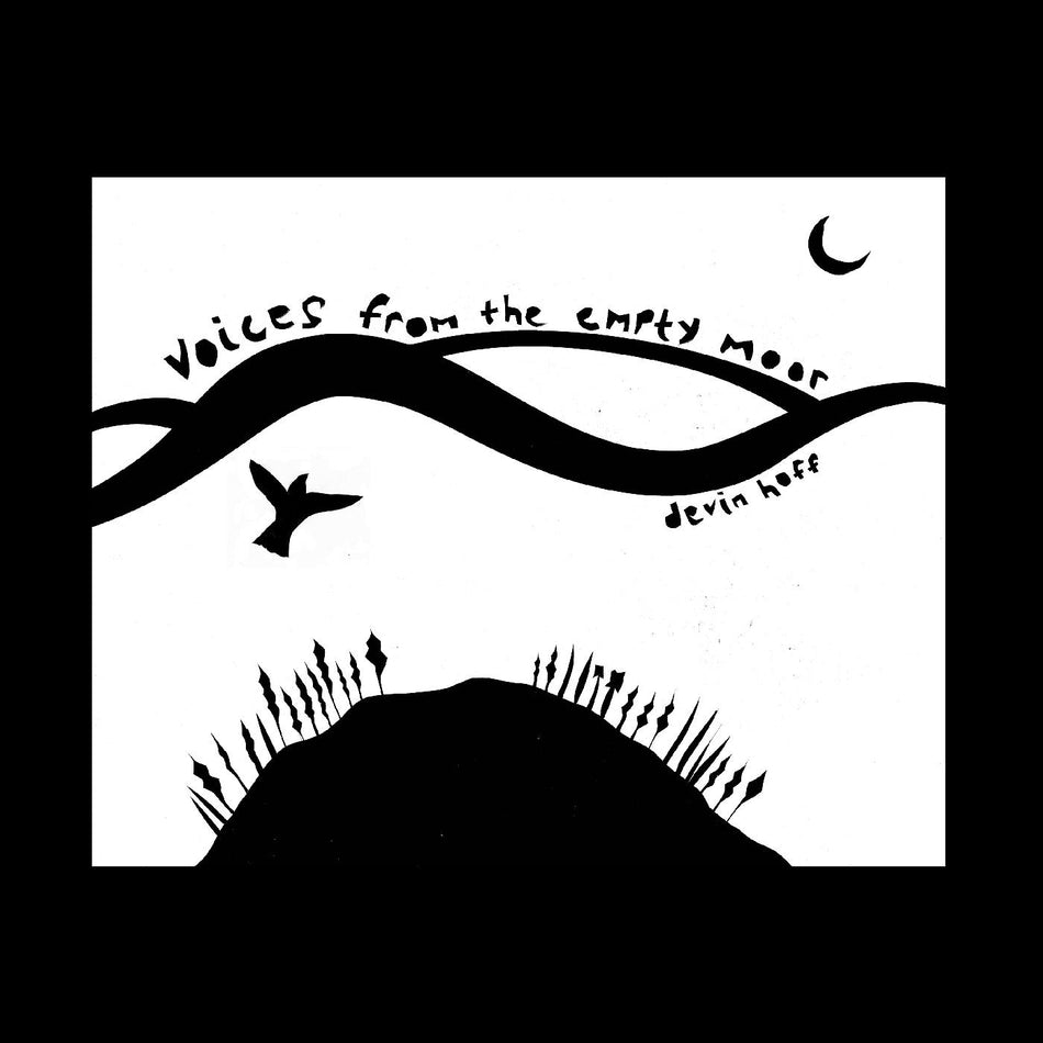 Devin Hoff Voices From the Empty Moor (Songs of Anne Briggs)