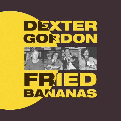 Dexter Gordon Fried Bananas - Record Album - Vinyl LP