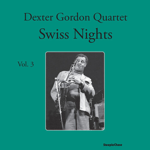 Dexter Gordon Swiss Nights, Vol. 3 - Record Album - Vinyl LP
