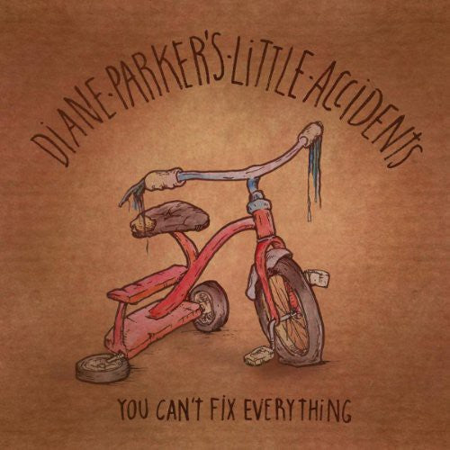 Diane Parker's Little Accidents You Can't Fix Everything - Record Album - Vinyl LP