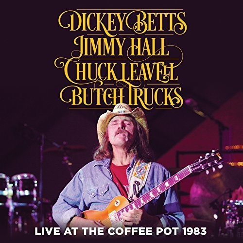 Dickey Betts Live At The Coffee Pot 1983 - CD Album