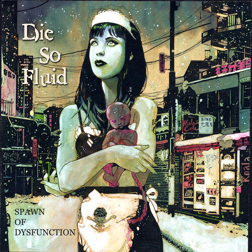 Die So Fluid Spawn of Dysfunction - Record Album - Vinyl LP