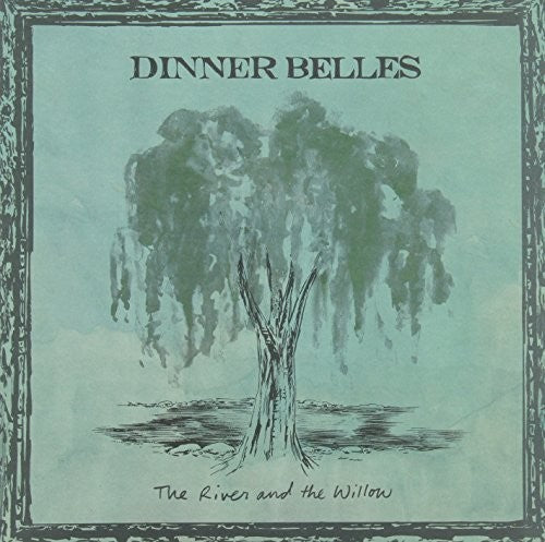 Dinner Belles River & the Willow - Record Album - Vinyl LP
